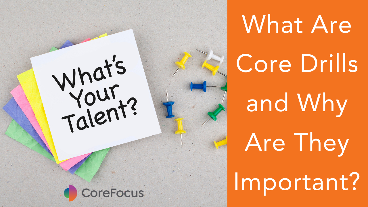 core drills core focus consulting